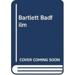 Badfilm: Incompetence, Intention and Failure