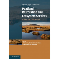 Peatland Restoration and Ecosystem Services: Science, Policy and Practice