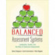 Balanced Assessment Systems: Leadership, Quality, and the Role of Classroom Assessment