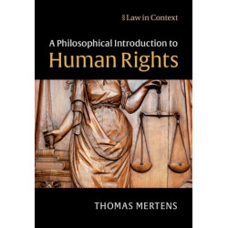 A Philosophical Introduction to Human Rights