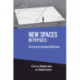 New Spaces in Physics: Volume 2: Formal and Conceptual Reflections