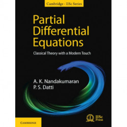 Partial Differential Equations: Classical Theory with a Modern Touch