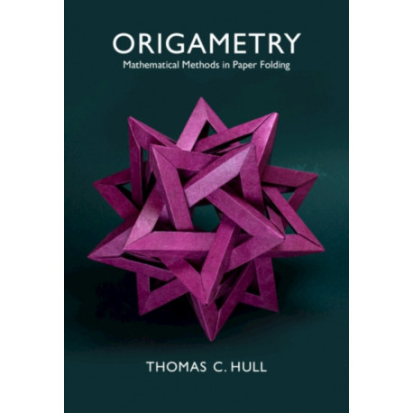 Origametry: Mathematical Methods in Paper Folding