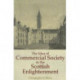 The Idea of Commercial Society in the Scottish Enlightenment