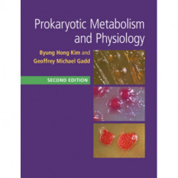 Prokaryotic Metabolism and Physiology