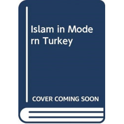 Islam in Modern Turkey