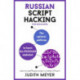 Russian Script Hacking: Learn how to read and write in Cyrillic script in a matter of hours