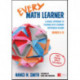 Every Math Learner, Grades 6-12: A Doable Approach to Teaching With Learning Differences in Mind