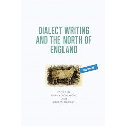 Dialect Writing and the North of England