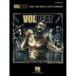 Volbeat - Seal the Deal & Let's Boogie: Tab Transcriptions with Lyrics