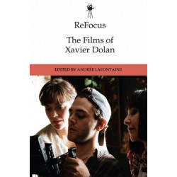 ReFocus: The Films of Xavier Dolan