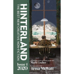 Hinterland Issue 4: Winter/Spring