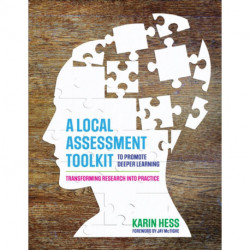 A Local Assessment Toolkit to Promote Deeper Learning: Transforming Research Into Practice