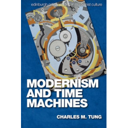 Modernism and Time Machines