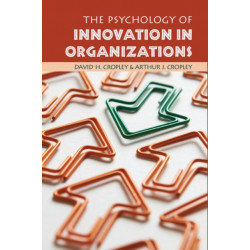 The Psychology of Innovation in Organizations