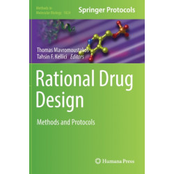Rational Drug Design: Methods and Protocols