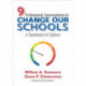 Nine Professional Conversations to Change Our Schools: A Dashboard of Options