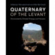 Quaternary of the Levant: Environments, Climate Change, and Humans