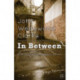 In Between: Poems from the Snickets of York