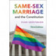 Same-Sex Marriage and the Constitution