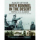 With Rommel in the Desert: Tripoli to El Alamein