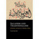 Salafism and Traditionalism: Scholarly Authority in Modern Islam