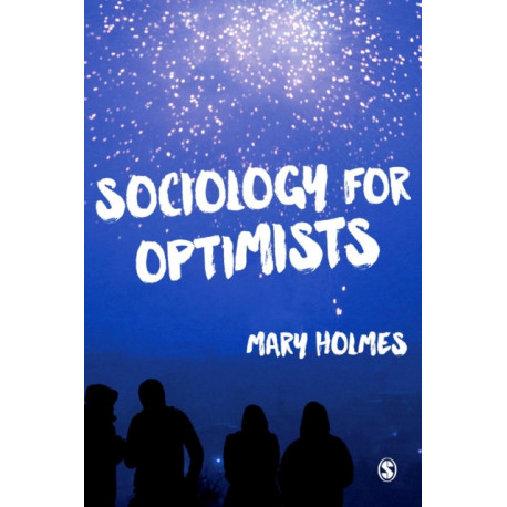 Sociology for Optimists