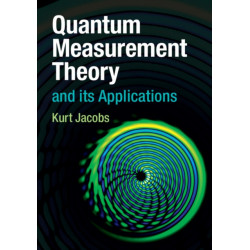 Quantum Measurement Theory and its Applications