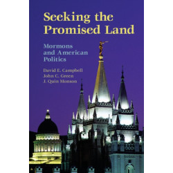 Seeking the Promised Land: Mormons and American Politics