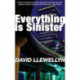 Everything is Sinister