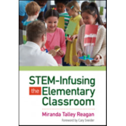 STEM-Infusing the Elementary Classroom