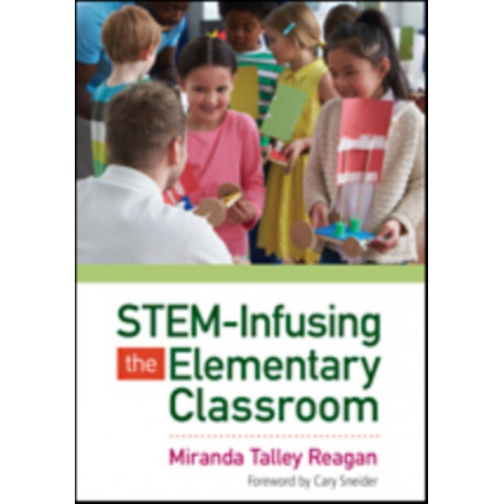 STEM-Infusing the Elementary Classroom