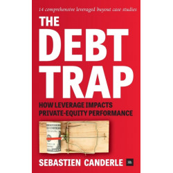 The Debt Trap: How leverage impacts private-equity performance