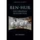 Ben-Hur: The Original Blockbuster