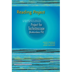 Reading Project: A Collaborative Analysis of William Poundstone's Project for Tachistoscope -Bottomless Pit-