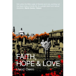 Faith, Hope and Love