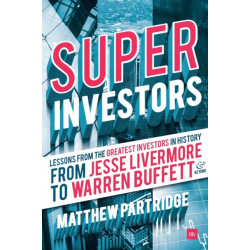 Superinvestors: Lessons from the Greatest Investors in History