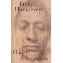 Ghosts and Strangers