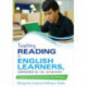 Teaching Reading to English Learners, Grades 6 - 12: A Framework for Improving Achievement in the Content Areas