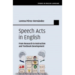 Speech Acts in English: From Research to Instruction and Textbook Development