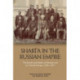 Shari?a in the Russian Empire: The Reach and Limits of Islamic Law in Central Eurasia, 1550-1917