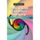 Refractive Cataract Surgery: Best Practices and Advanced Technology