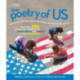 The Poetry of US: Celebrate the People, Places, and Passions of America