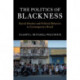 The Politics of Blackness: Racial Identity and Political Behavior in Contemporary Brazil