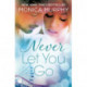 Never Let You Go: Never Series 2