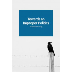 Towards an Improper Politics