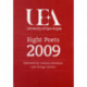 UEA Creative Writing 2009: Poetry: Eight Poets