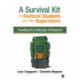 A Survival Kit for Doctoral Students and Their Supervisors: Traveling the Landscape of Research