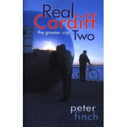 Real Cardiff 2: The Greater City