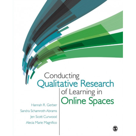 Conducting Qualitative Research of Learning in Online Spaces
